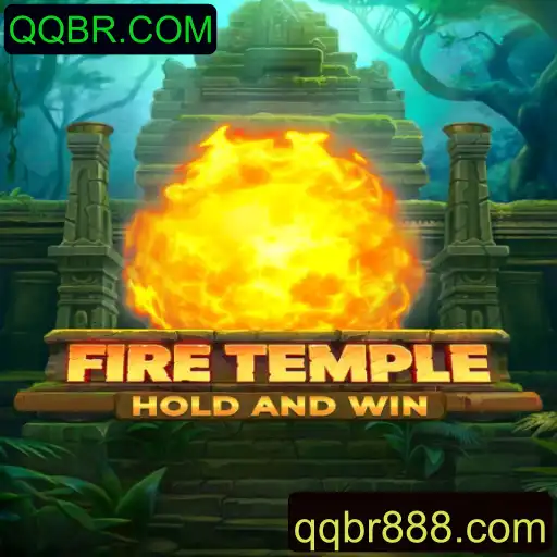 Descubra o Mundo de FireTemple: Mergulhe na Aventura com QQBR.COM