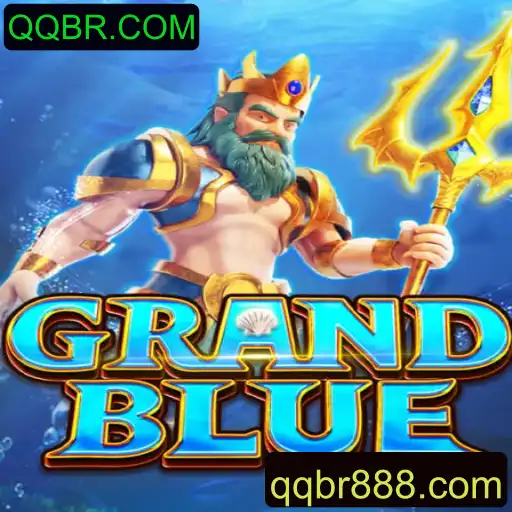 Descubra o Jogo GRANDBLUE e Conecte-se com QQBR.COM